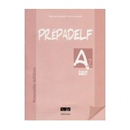 PREPADELF A2 ECRIT METHODE N/E PREPADELF A2 ECRIT METHODE N/E